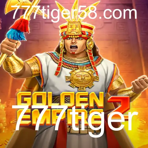 Descubra as Aventuras de GoldenEmpire2: Regras, Estratégias e Atualizações com 777tiger