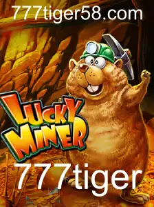 Descubra o Fascinante Mundo de LuckyMiner: O Jogo de Azar Revolucionário Com Tema 777tiger