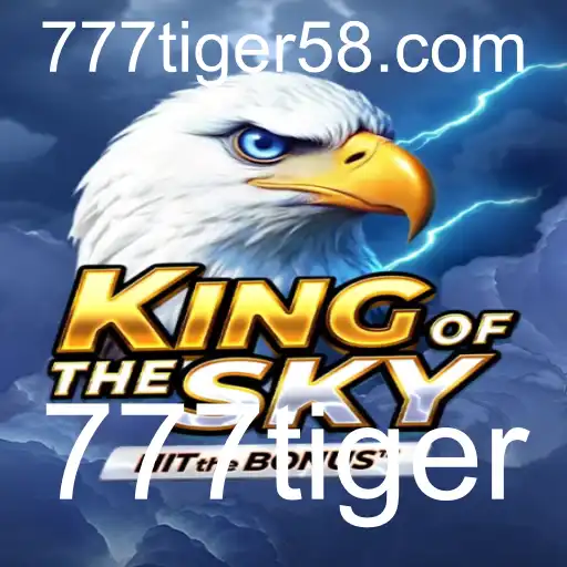 Explorando o Fascinante Mundo de KingOfTheSky: O Jogo de Estratégia e Aventura com 777tiger